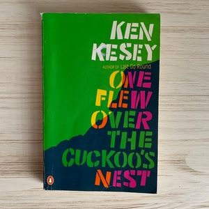 One Flew Over the Cuckoo’s Nest by Ken Kesey